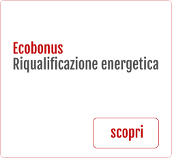Ecobonus Riqualificazione energetica scopri